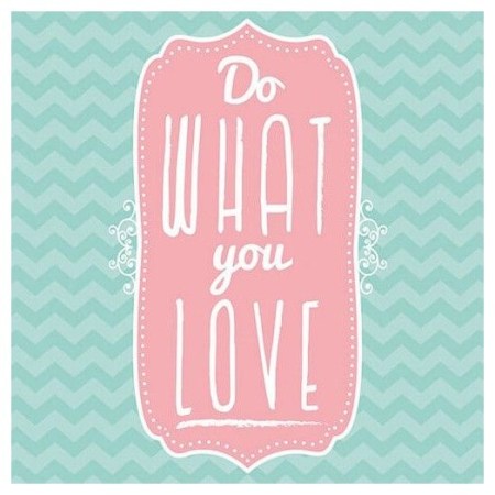 Χαρτοπετσέτα για Decoupage Do what you love - 1 τεμ.
